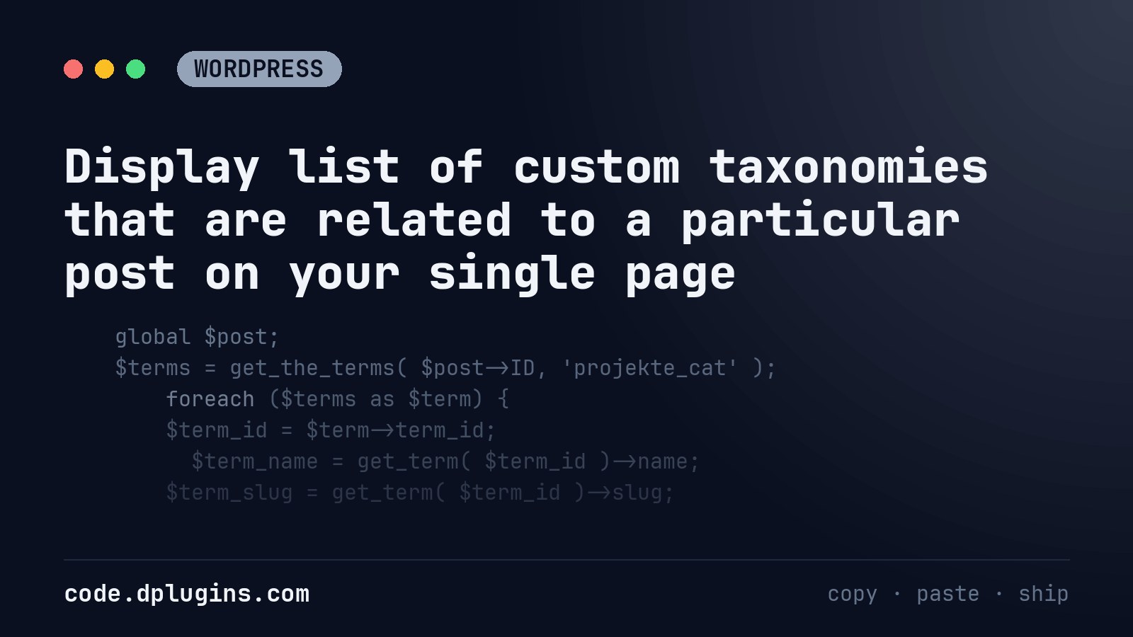 Display list of custom taxonomies that are related to a particular post on your single page