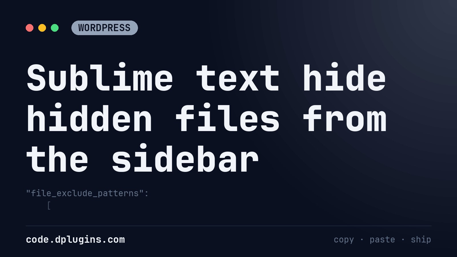 Sublime text hide hidden files from the sidebar