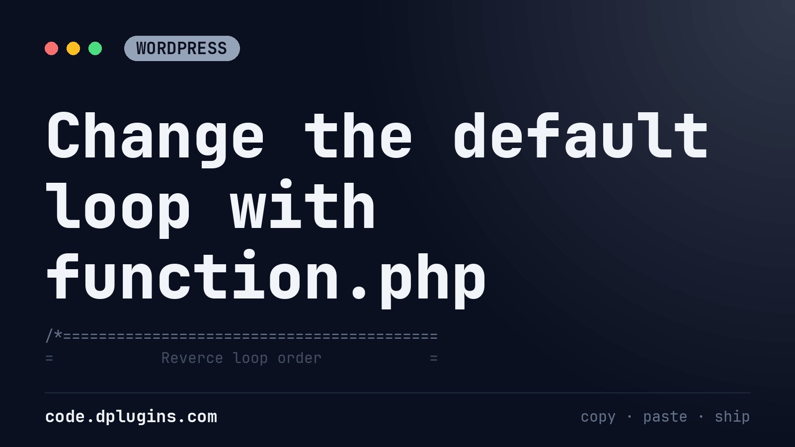 Change the default loop with function.php