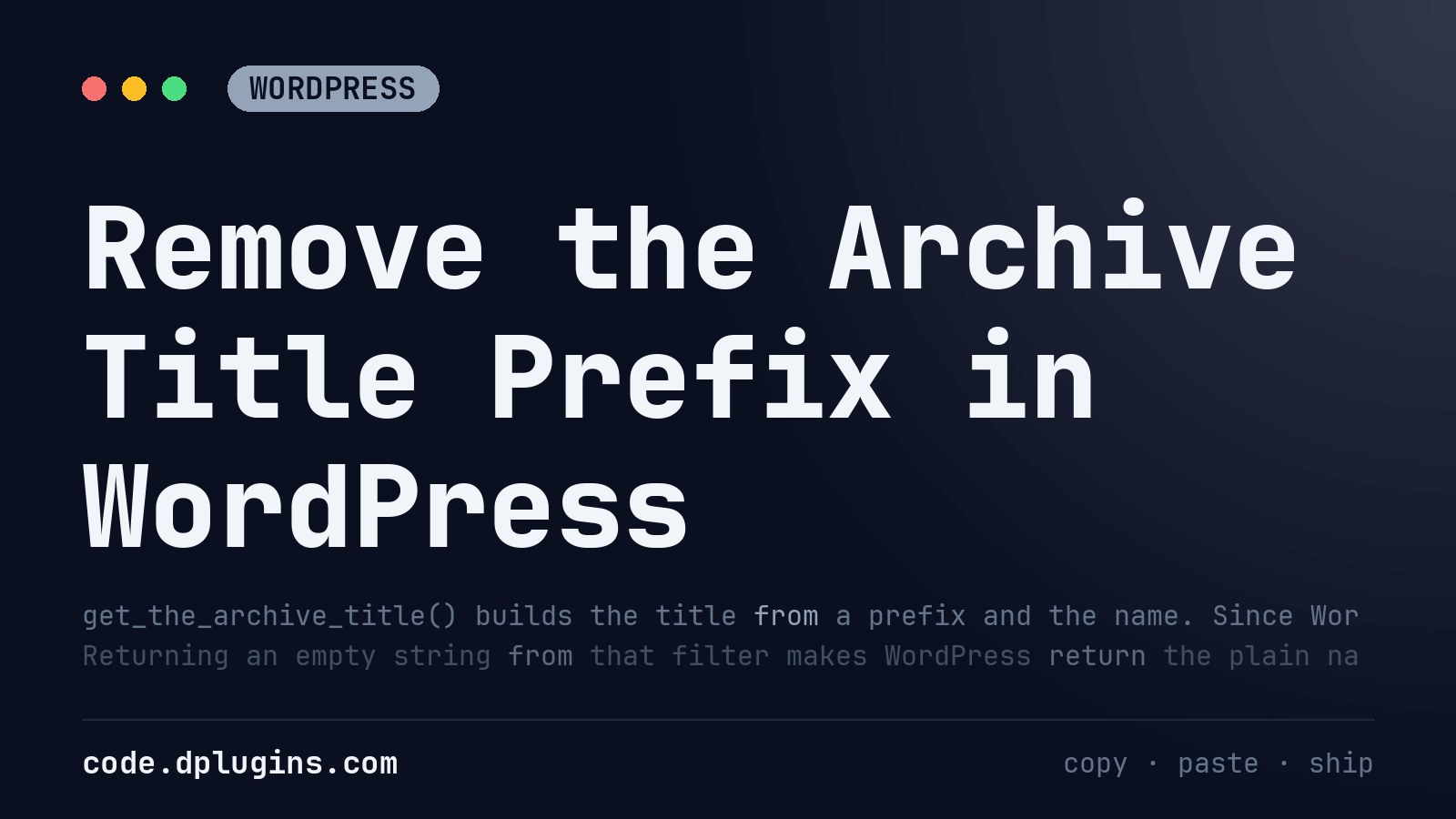 Remove the Archive Title Prefix in WordPress