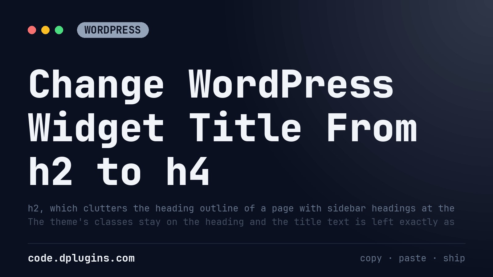 Change WordPress Widget Title From h2 to h4