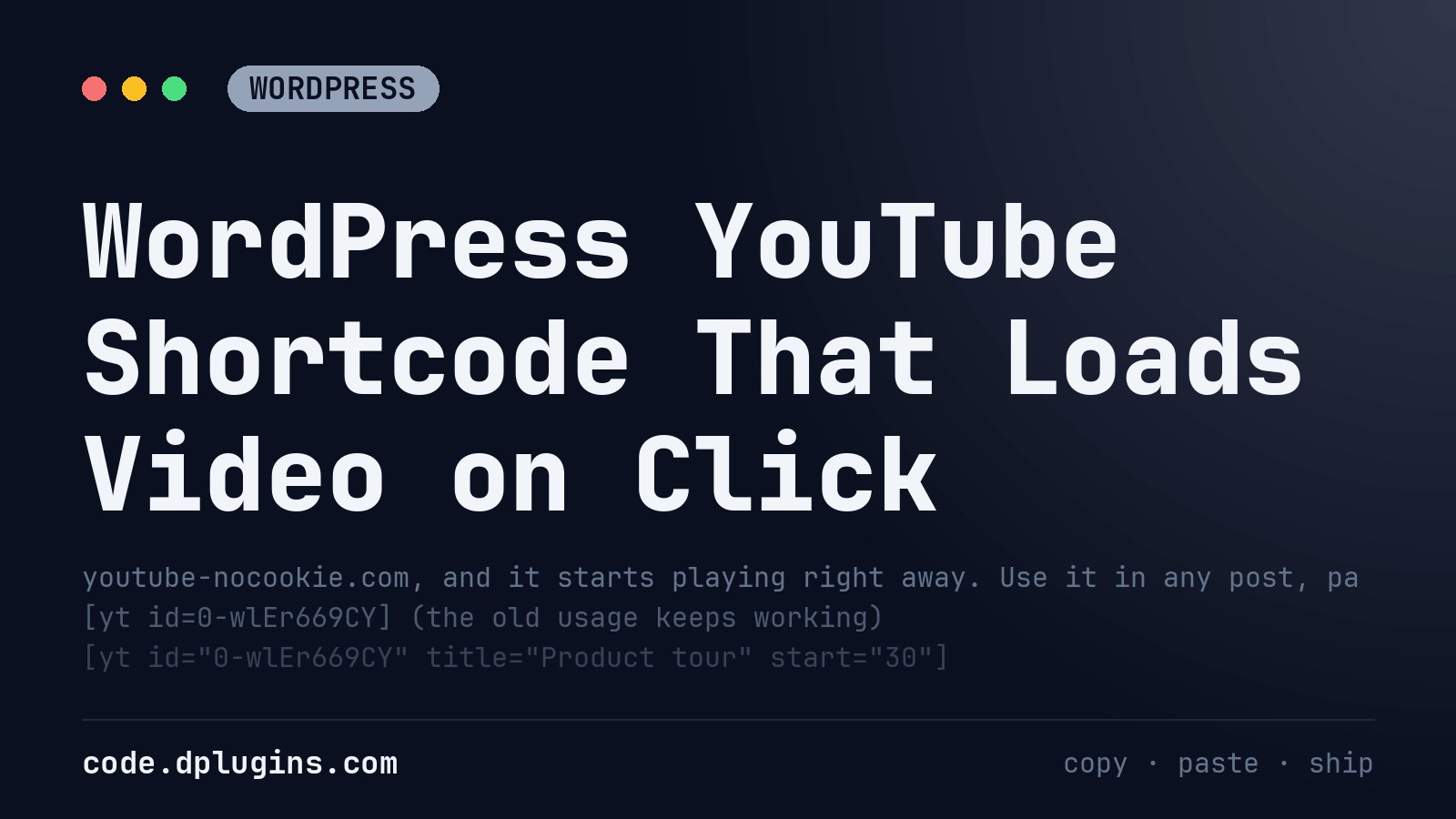 WordPress YouTube Shortcode That Loads Video on Click