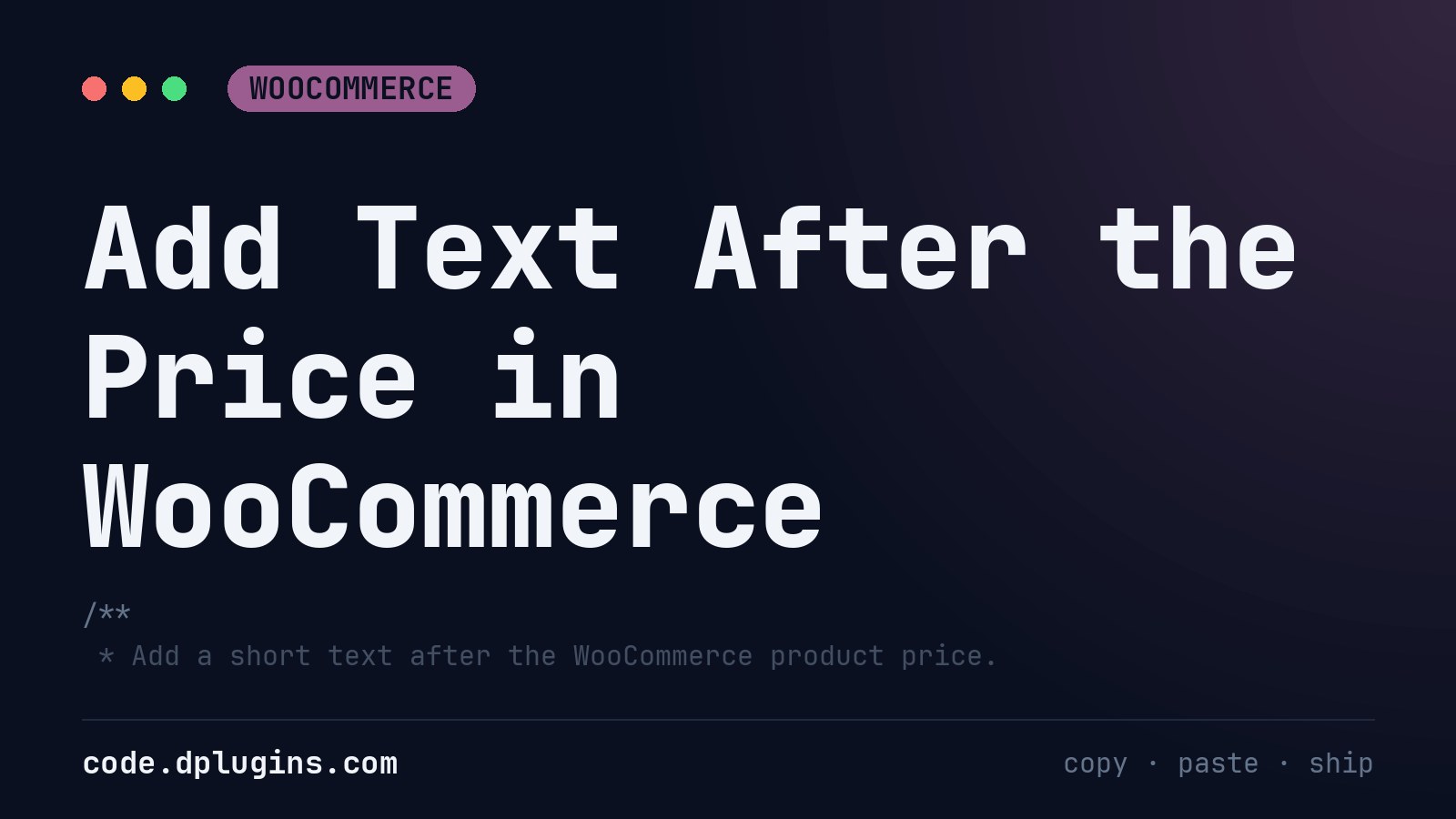 Add Text After the Price in WooCommerce