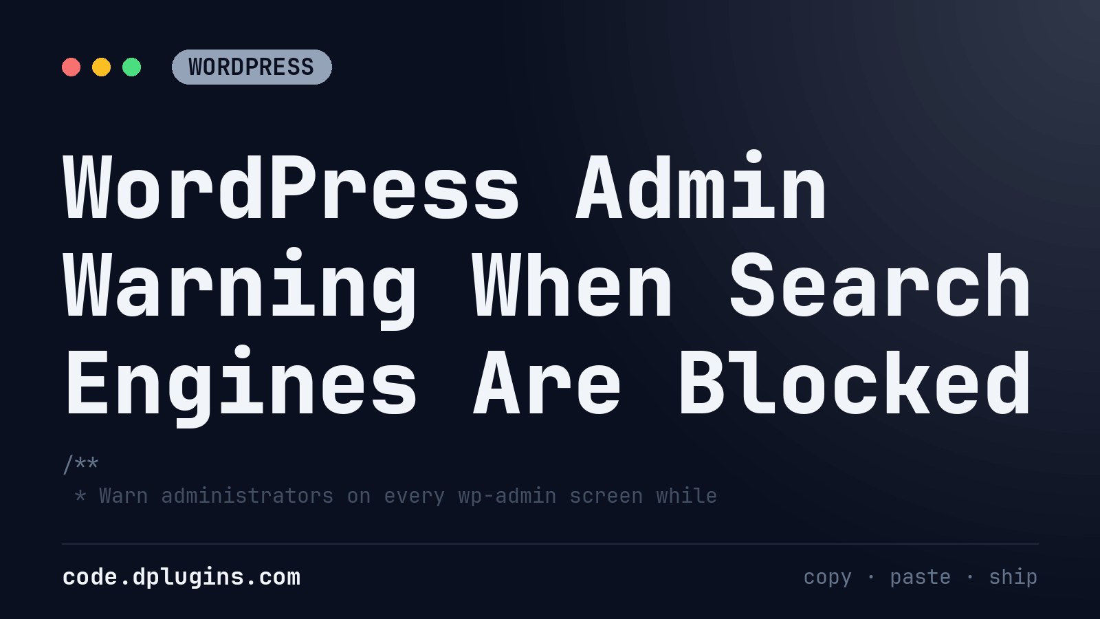 WordPress Admin Warning When Search Engines Are Blocked