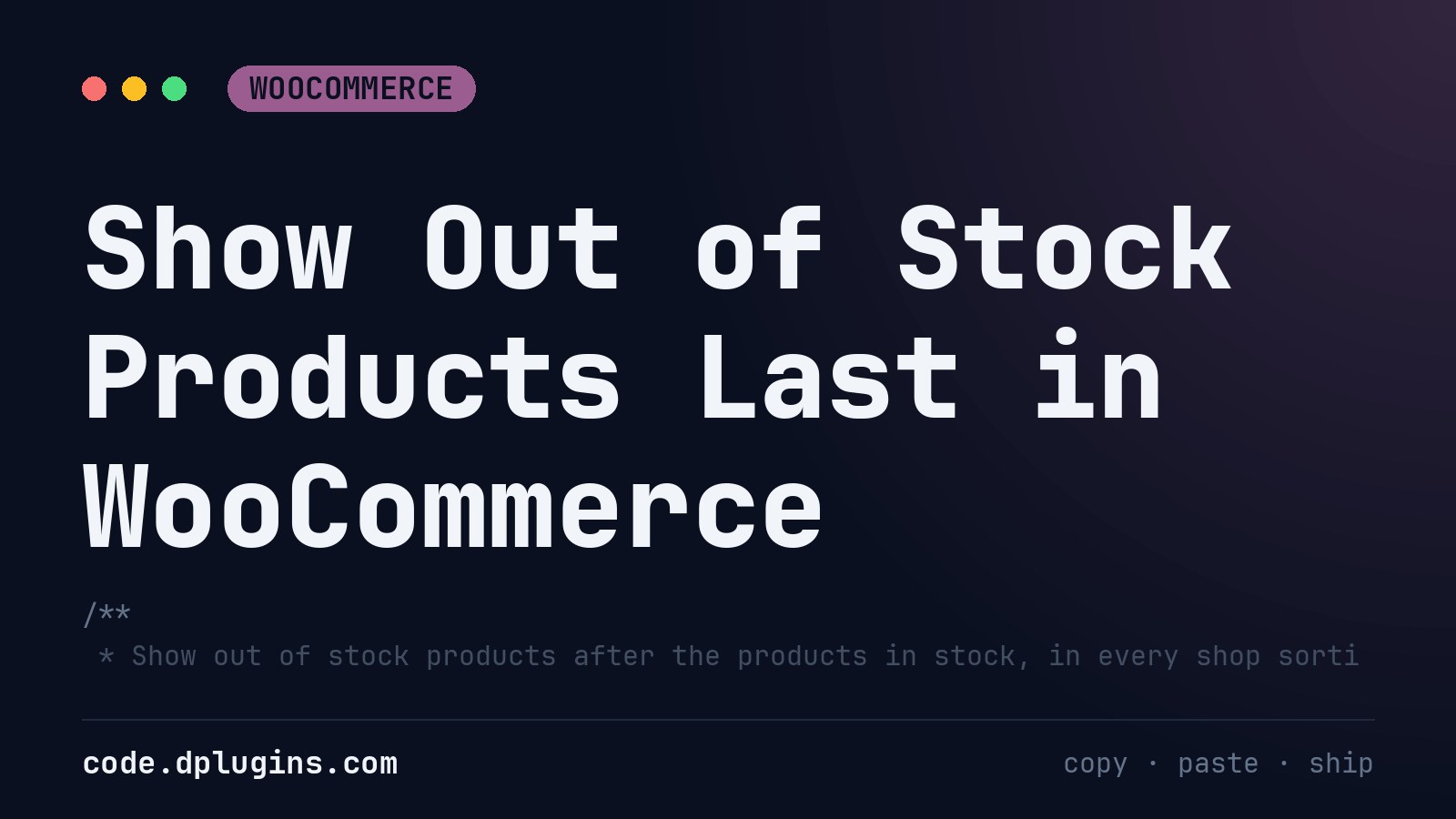 Show Out of Stock Products Last in WooCommerce