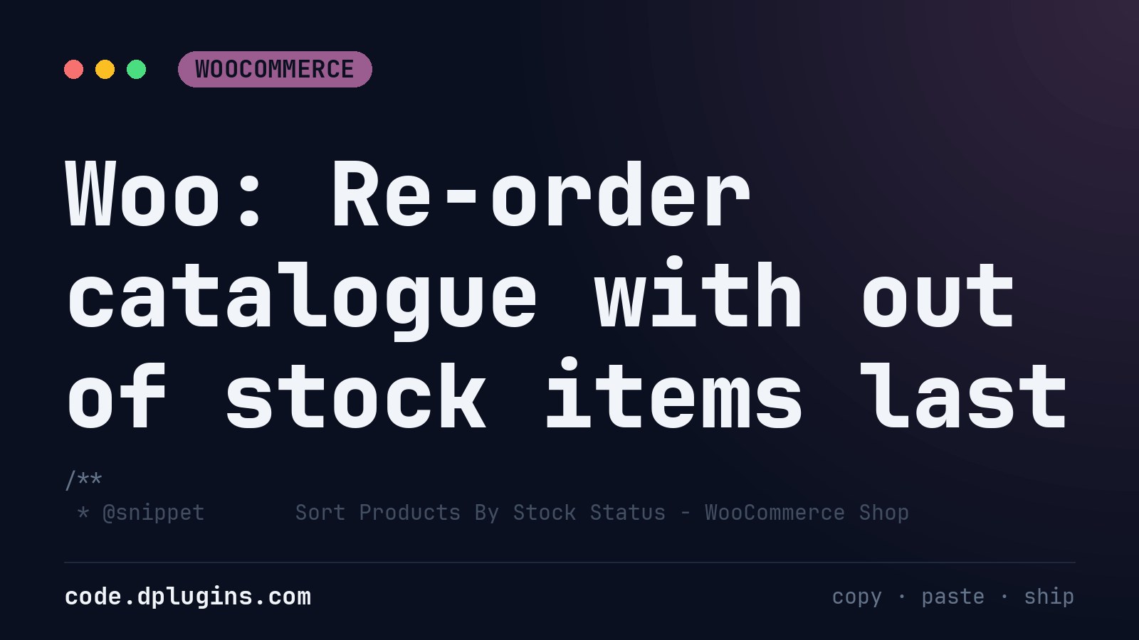 Woo: Re-order catalogue with out of stock items last