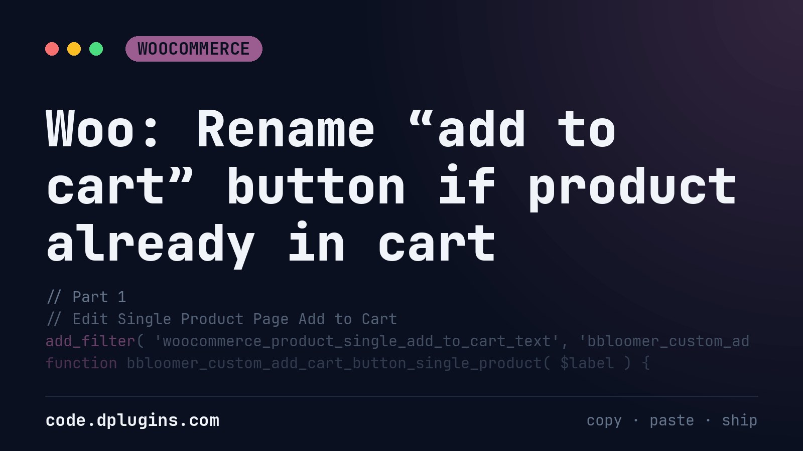 Woo: Rename “add to cart” button if product already in cart