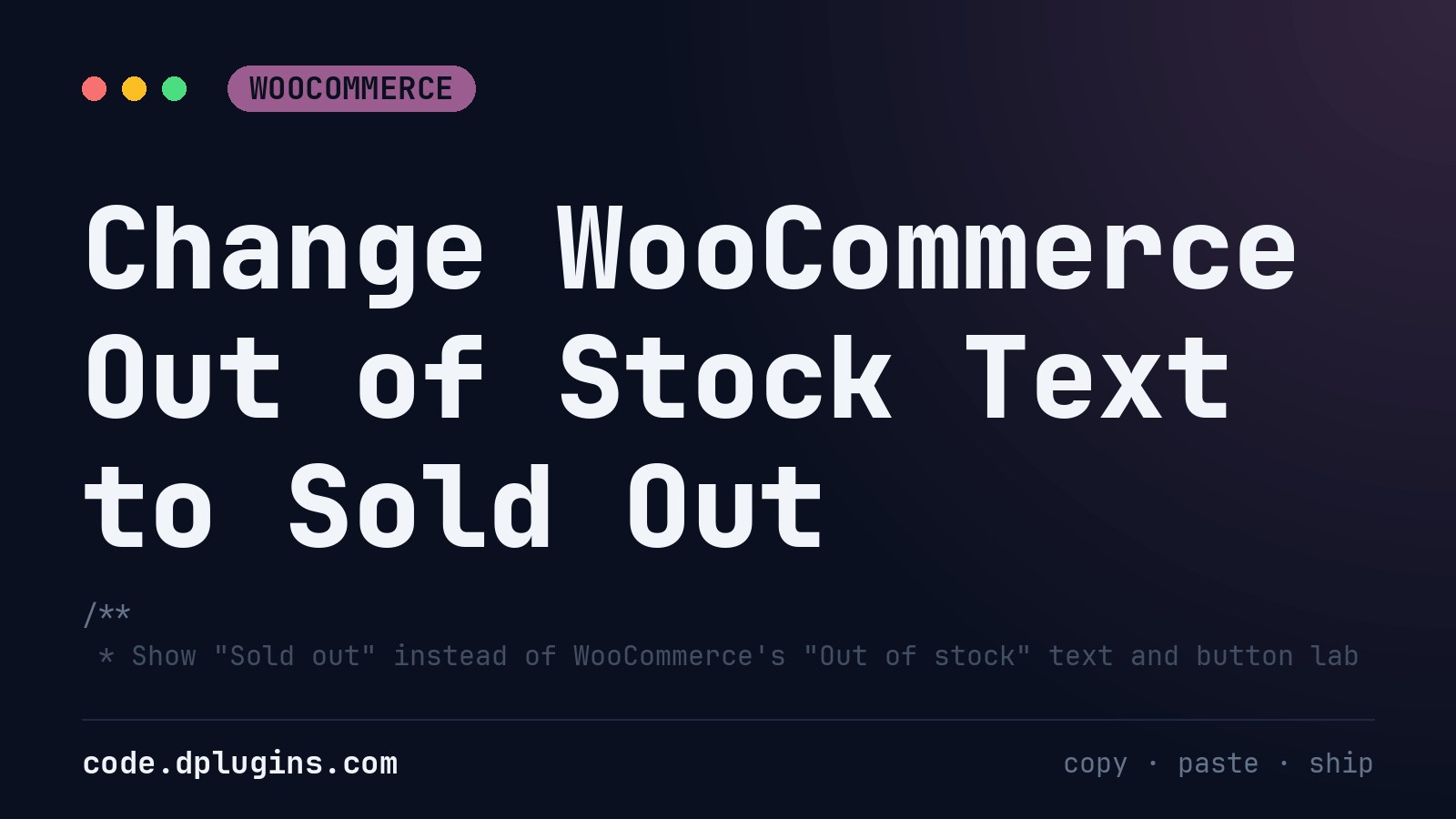 Change WooCommerce Out of Stock Text to Sold Out