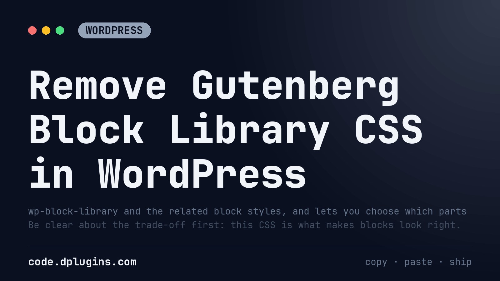 Remove Gutenberg Block Library CSS in WordPress