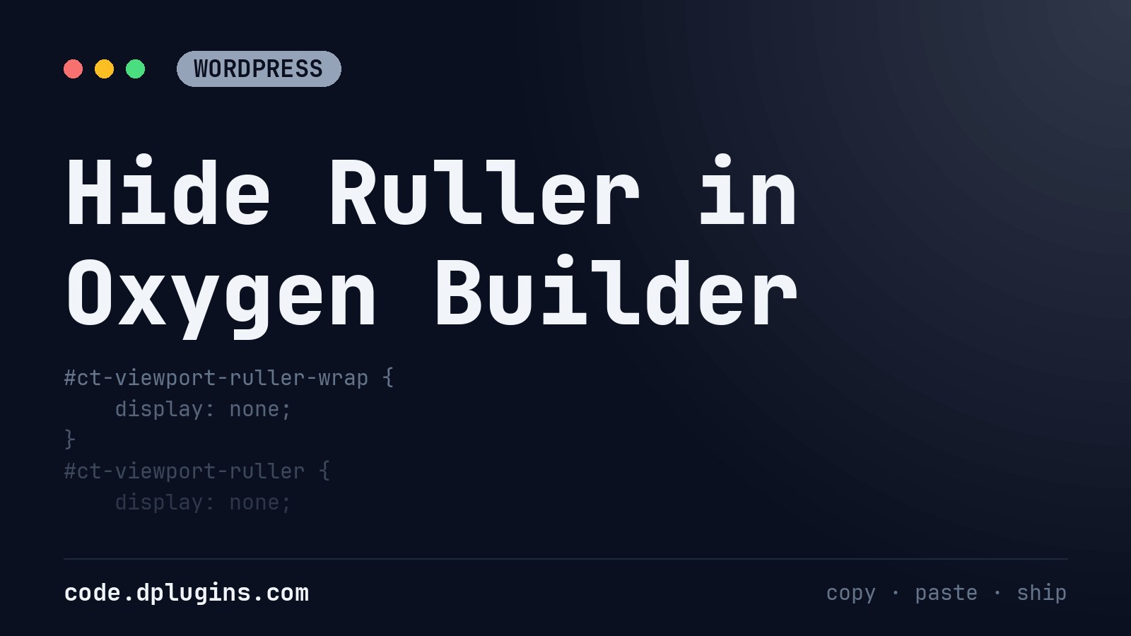 Hide Ruller in Oxygen Builder