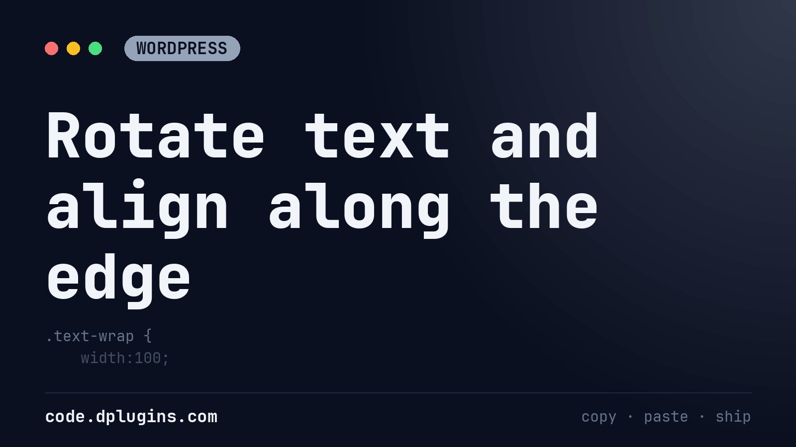 Rotate text and align along the edge