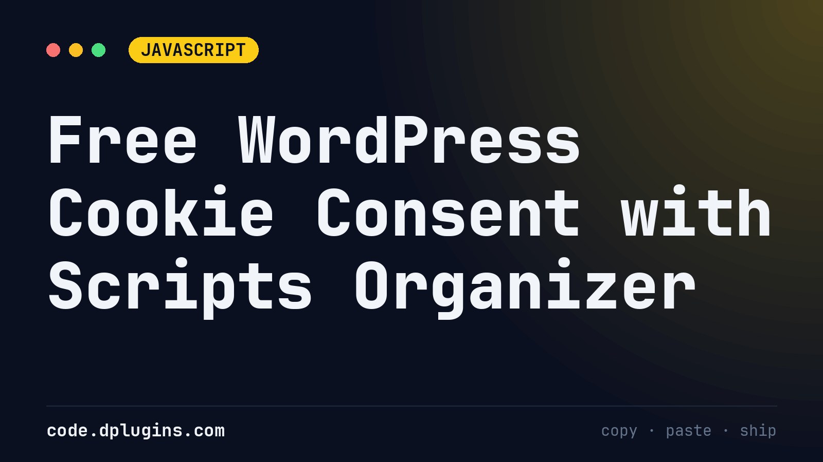 Free WordPress Cookie Consent with Scripts Organizer