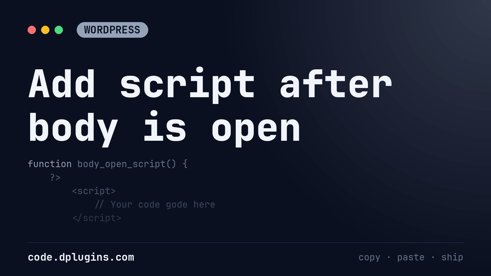 Add script after body is open