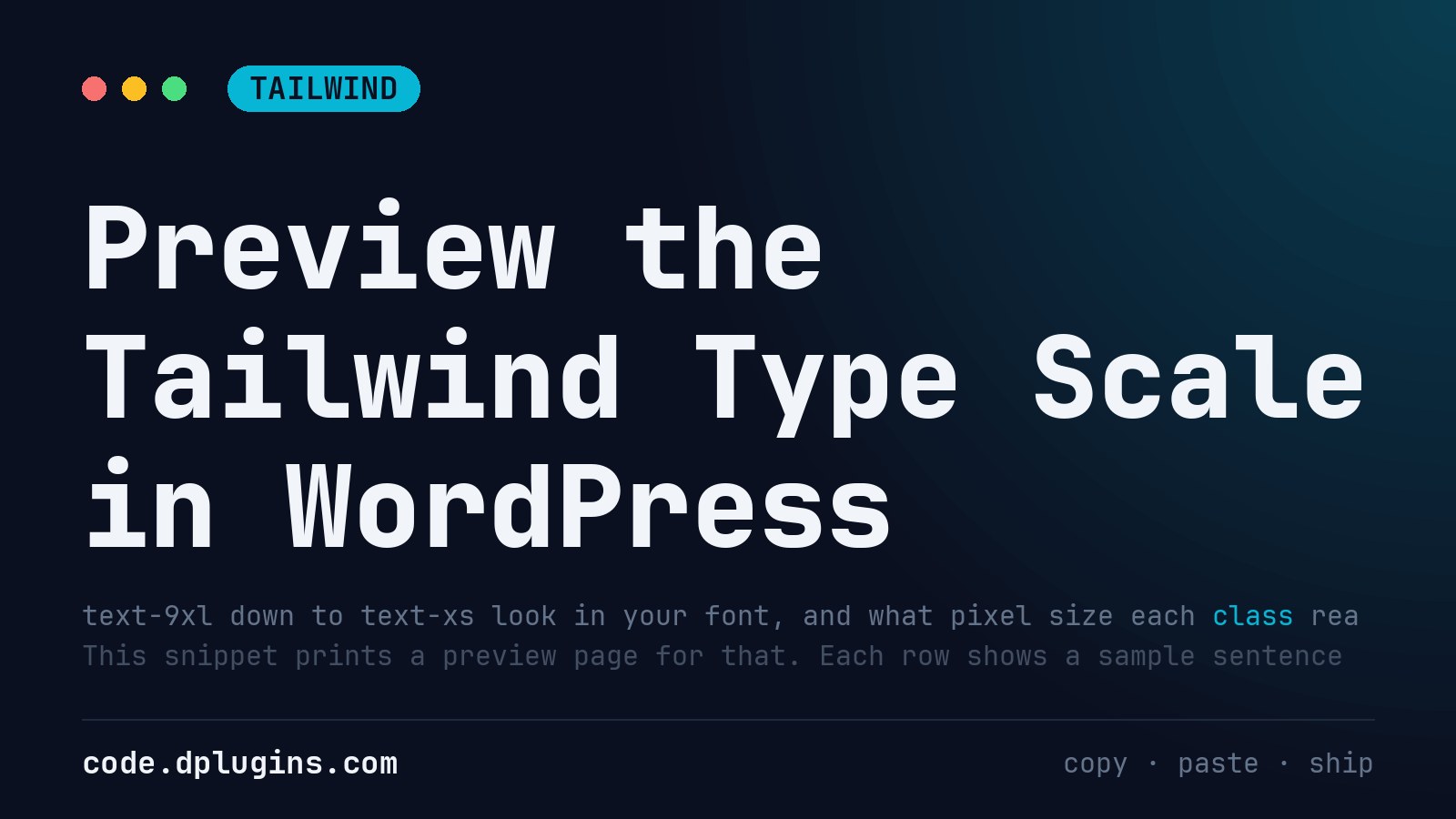 Preview the Tailwind Type Scale in WordPress