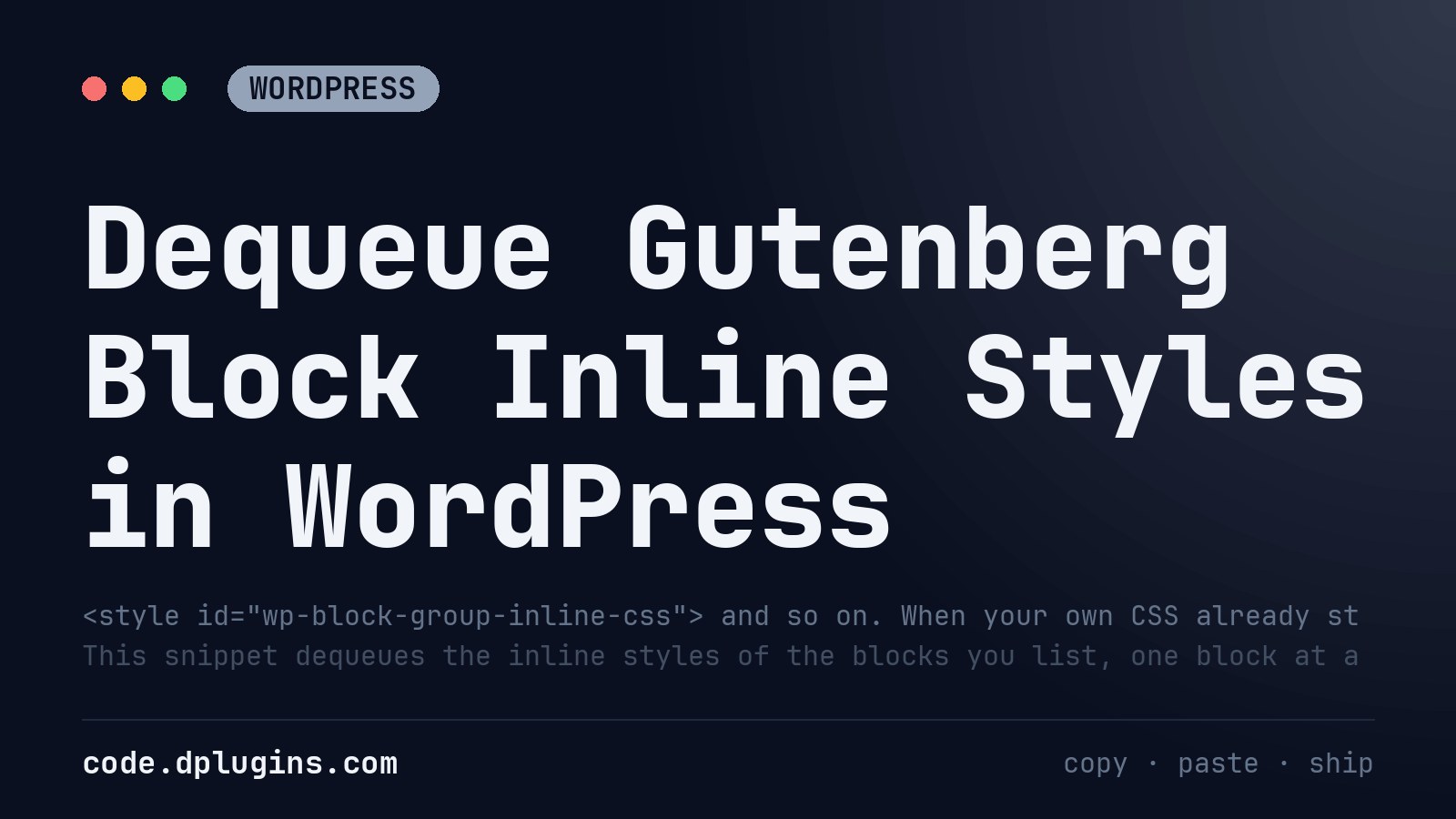 Dequeue Gutenberg Block Inline Styles in WordPress