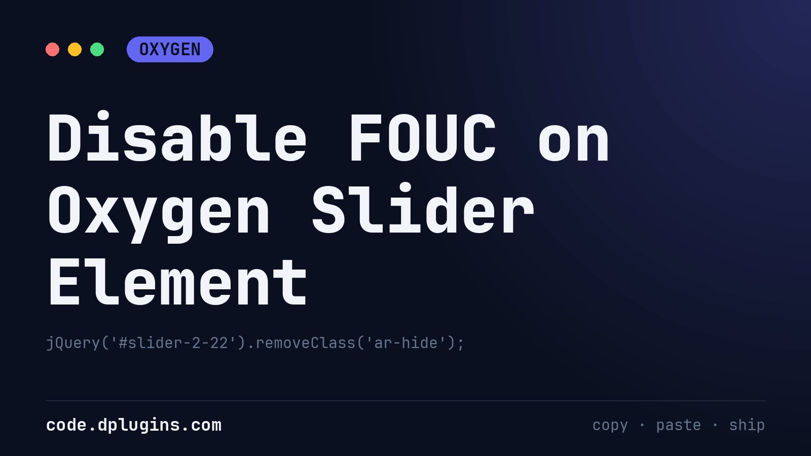 Disable FOUC on Oxygen Slider Element