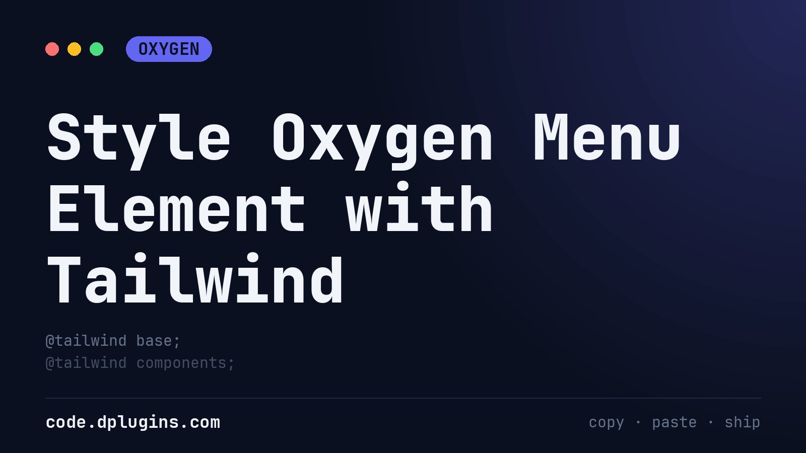 Style Oxygen Menu Element with Tailwind