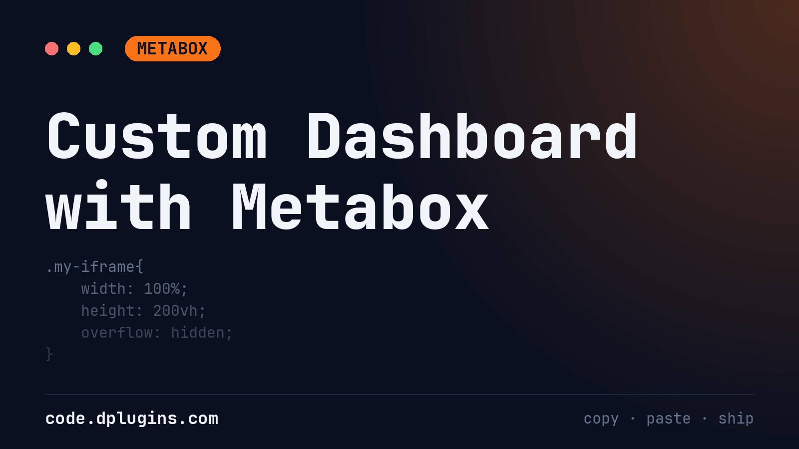 Custom Dashboard with Metabox