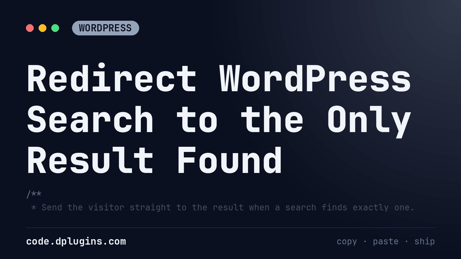 Redirect WordPress Search to the Only Result Found