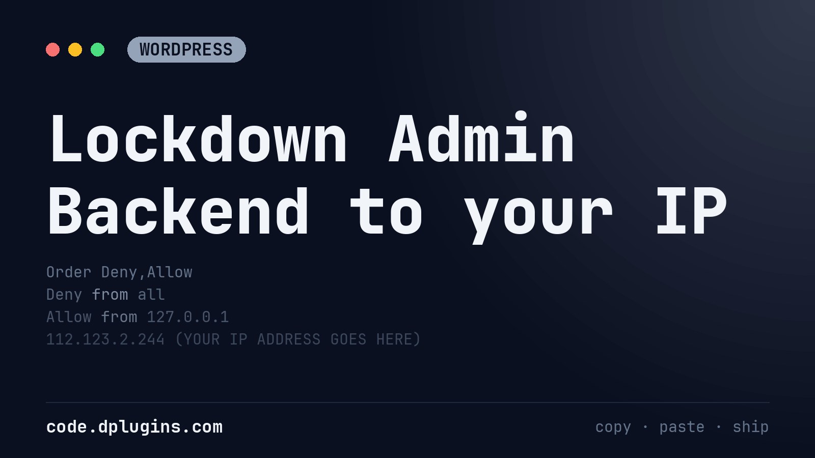 Lockdown Admin Backend to your IP