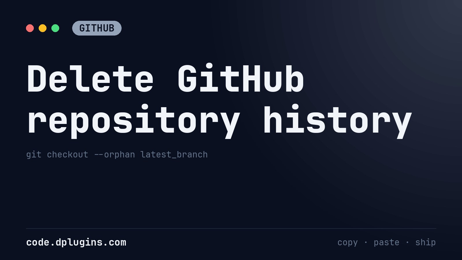 Delete GitHub repository history