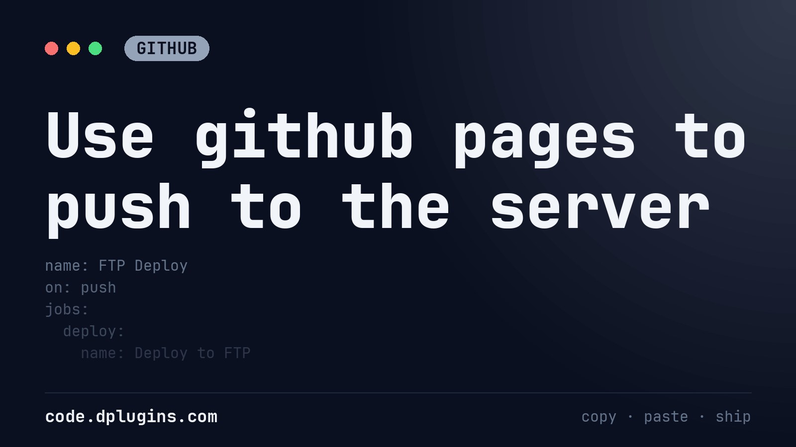 Use github pages to push to the server