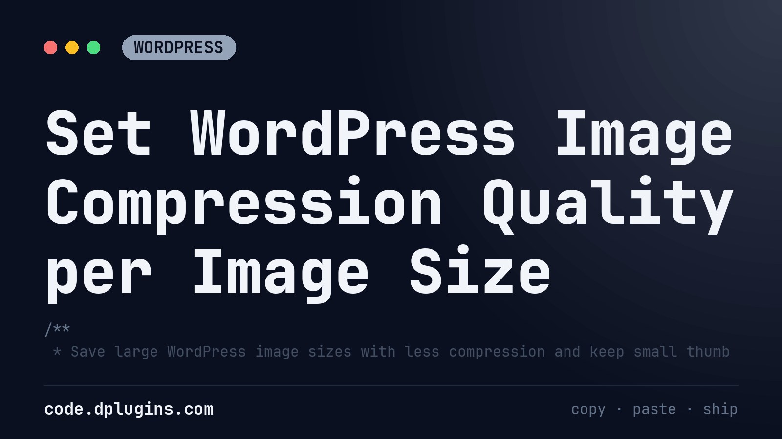 Set WordPress Image Compression Quality per Image Size