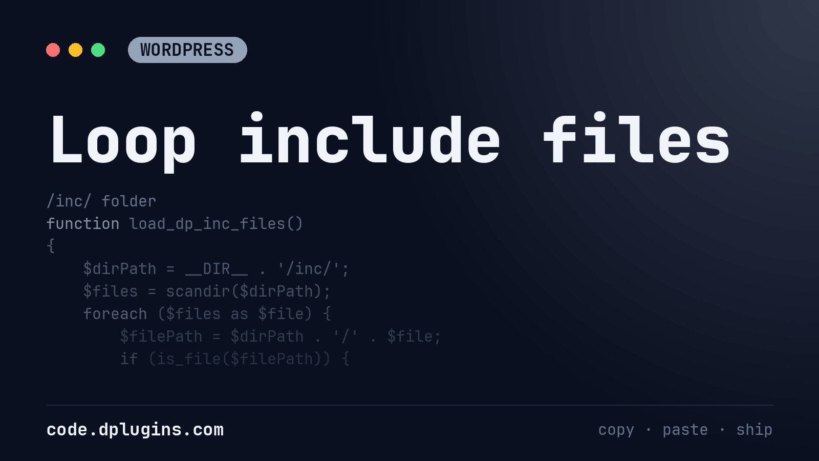 Loop include files
