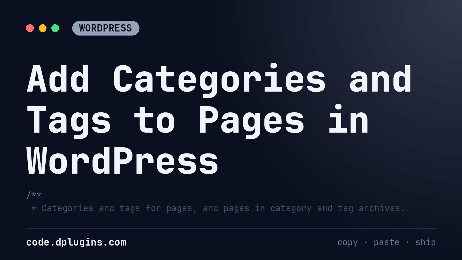 Add Categories and Tags to Pages in WordPress