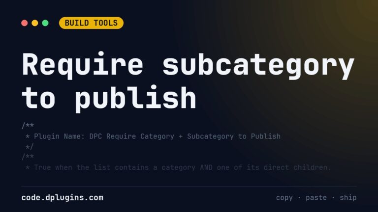 Block Publish Until a Category and Subcategory Are Set