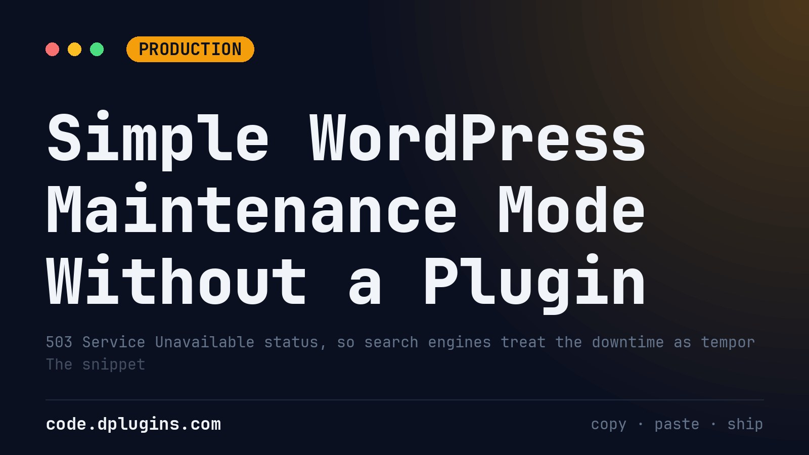 Simple WordPress Maintenance Mode Without a Plugin