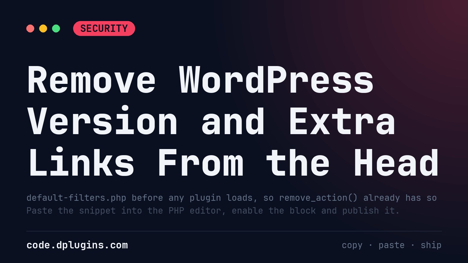 Remove WordPress Version and Extra Links From the Head