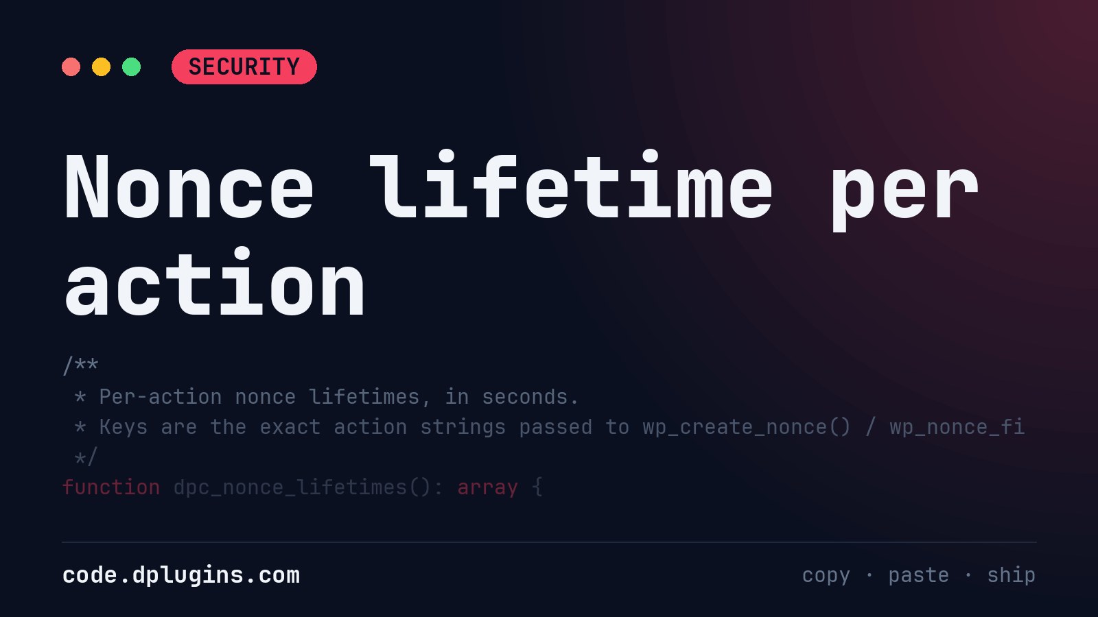 WordPress Nonce Lifetime: Change Expiration per Action