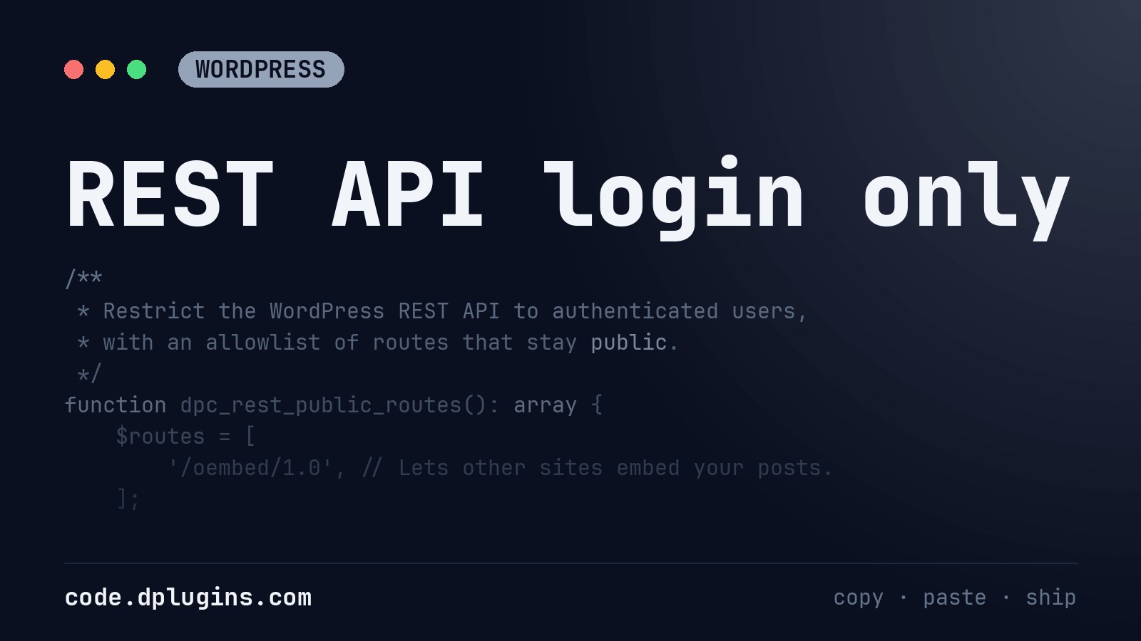 WordPress REST API Restricted to Authenticated Users